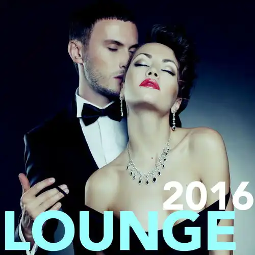 lounge2016loungemusiccollectionsummer2016,beachcocktailpartynight
