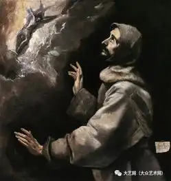 大众艺术网文艺复兴时期表现主义和立体主义的先驱希腊裔西班牙绘画大师埃尔格雷科elgreco最全经典绘画作品
